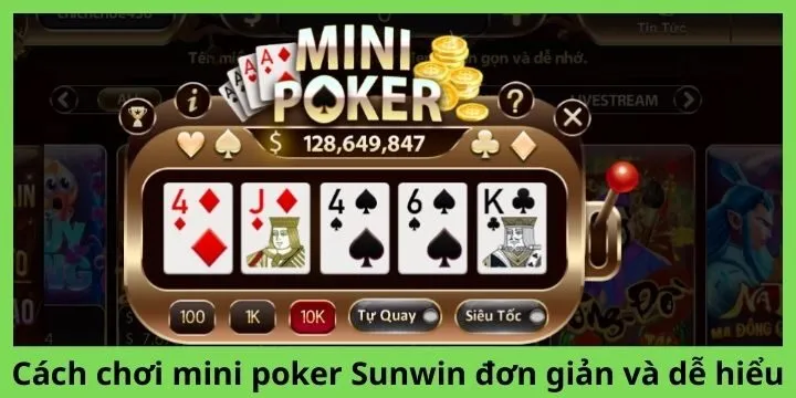 Tỷ lệ thưởng của mini poker Sunwin