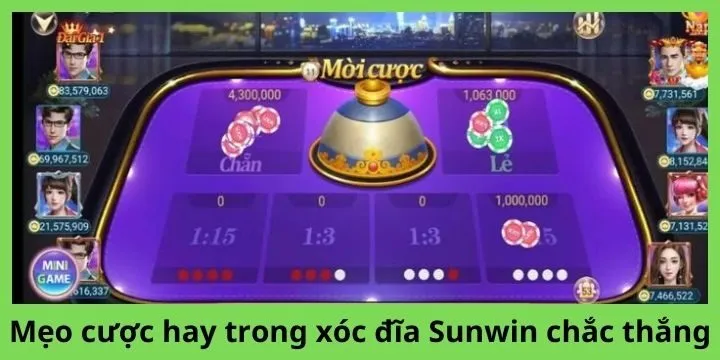 Chơi đâu thắng đó với mẹo cược game xóc đĩa Sunwin